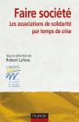 Faire Société : Les Associations De Solidarité Par Temps De Crise - Preview
