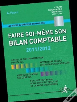 Capa do artigo Faire Soi-Même Son Bilan Comptable 2011-2012