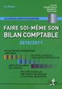 Faire Soi-Même Son Bilan Comptable (Édition 2010/2011) - Preview