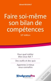 Faire Soi-Même Son Bilan De Compétences (10e Édition)