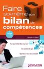 Faire Soi-Même Son Bilan De Compétences (5e Édition) - Preview