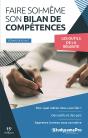 Faire Soi-Même Son Bilan De Compétences : Les Outils De La Réussite - Preview