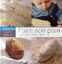 Faire Son Pain - Preview