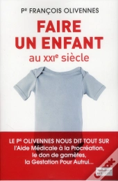 Faire Un Enfant  A Nos Jours