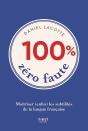 Faire Un Sans Faute Et Pas 100 Fautes - Preview