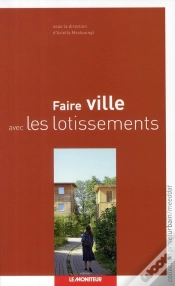 Capa do artigo Faire Ville Avec Lotissements