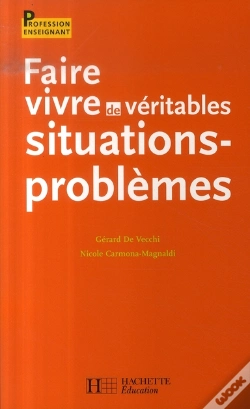 Capa do artigo Faire Vivre De Véritables Situations-Problèmes