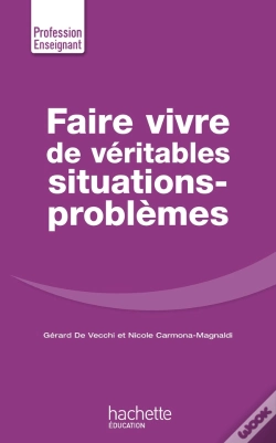 Capa do artigo Faire Vivre De Véritables Situations-Problèmes