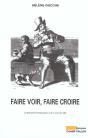 Faire Voir, Faire Croire ; L'Opinion Publique Sous Louis Xiii - Preview