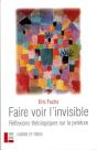 Faire Voir L'Invisible - Preview