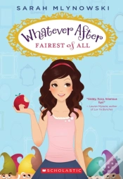 Capa do artigo Fairest Of All (Whatever After #1)