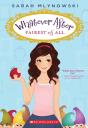Fairest Of All (Whatever After #1) - Preview