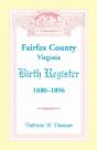 Fairfax County, Virginia Birth Register, - Preview