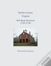 Capa do artigo Fairfax County, Virginia Will Book Abstracts 1745-1748