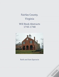 Capa do artigo Fairfax County, Virginia Will Book Abstracts 1745-1748