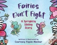 Fairies Don'T Fight