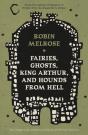 Fairies, Ghosts, King Arthur, And Hounds From Hell - Preview
