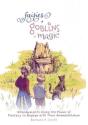 Fairies + Goblins = Magic - Preview