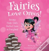 Fairies Love Oreos!