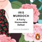 Fairly Honourable Defeat (Vintage Classics Murdoch Series) - Preview