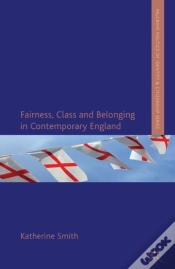Capa do artigo Fairness, Class And Belonging In Contemporary England