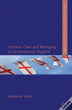 Capa do artigo Fairness, Class And Belonging In Contemporary England