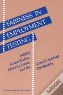 Fairness In Employment Testing