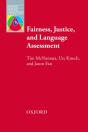 Fairness, Justice And Language Assessment - Preview