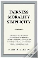 Fairness Morality Simplicity