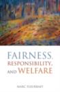 Fairness, Responsibility, And Welfare - Preview