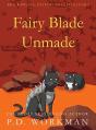 Fairy Blade Unmade - Preview
