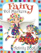 Fairy Dot Markers Activity Book