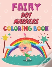 Fairy Dot Markers Coloring Book
