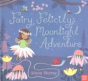 Fairy Felicity'S Moonlight Adventure - Preview