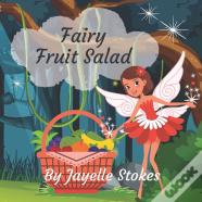 Fairy Fruit Salad