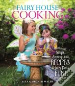 Fairy House Cooking