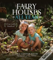 Fairy Houses All Year