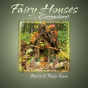 Fairy Houses Everywhere - Preview
