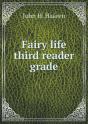 Fairy Life Third Reader Grade - Preview