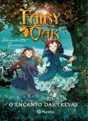 Fairy Oak - O Encanto das Trevas