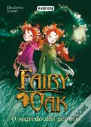 Fairy Oak - O Segredo das Gémeas