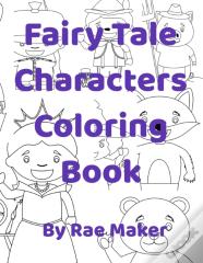 Fairy Tale Characters Coloring Book