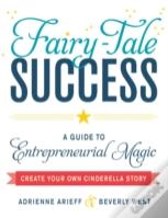Fairy-Tale Success