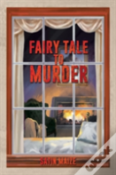 Fairy Tale To Murder