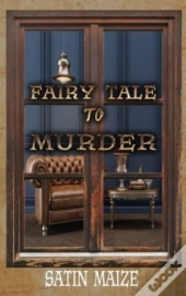 Fairy Tale To Murder