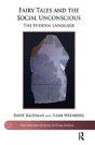 Fairy Tales And The Social Unconscious - Preview