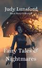 Fairy Tales & Nightmares: Short Story Collection - Preview