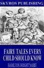 Fairy Tales Every Child Should Know - Preview