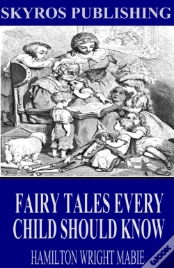 Capa do artigo Fairy Tales Every Child Should Know