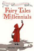 Fairy Tales For Millennials